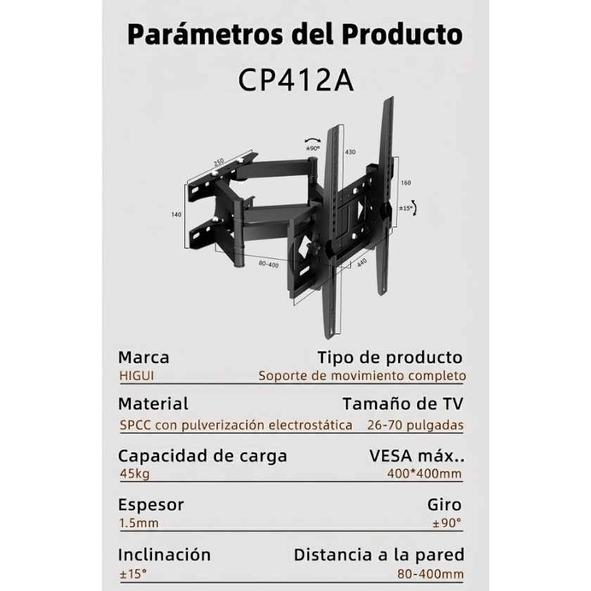Ficha técnica rack CP412A: soporte movimiento completo para TV 26-70 pulgadas