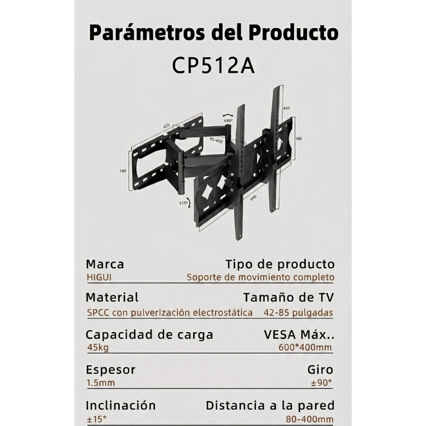 Ficha técnica rack CP512A tipo Pantógrafo: soporte movimiento completo para TV 42-85 pulgadas